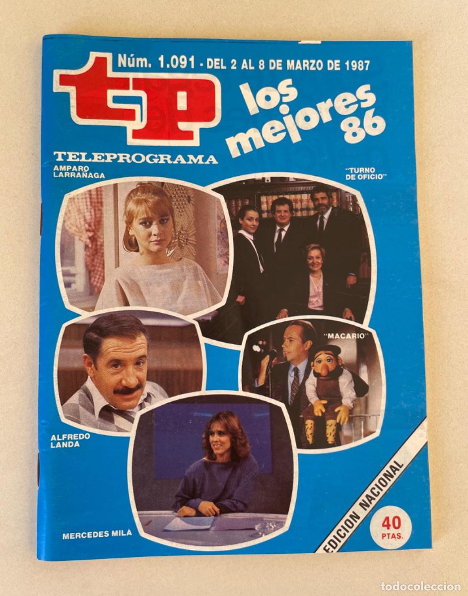 Coleccionismo de revista Teleprograma: TP TELEPROGRAMA N&ordm; 1091 MARZO 1987 *LOS MEJORES 86*