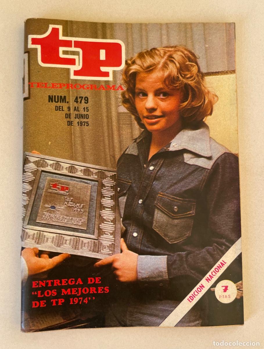 Coleccionismo de revista Teleprograma: TP TELEPROGRAMA N&ordm; 479 JUNIO 1975 *MEJORES TP. PIPPI LANGSTRUM*