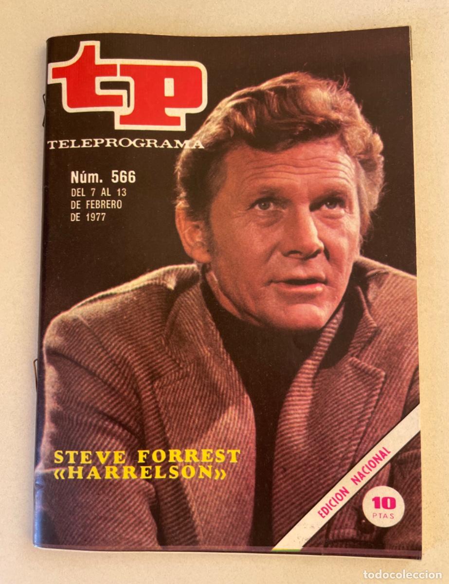 Coleccionismo de revista Teleprograma: TP TELEPROGRAMA N&ordm; 566 FEBRERO 1977 *STEVE FORREST HARRELSON*