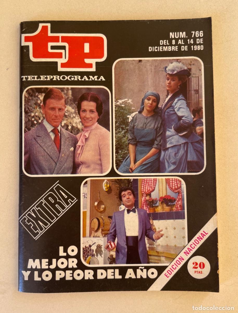 Coleccionismo de revista Teleprograma: TP TELEPROGRAMA N&ordm; 766 DICIEMBRE 1980 *LO MEJOR Y LO PEOR DEL A&Ntilde;O. EXTRA*