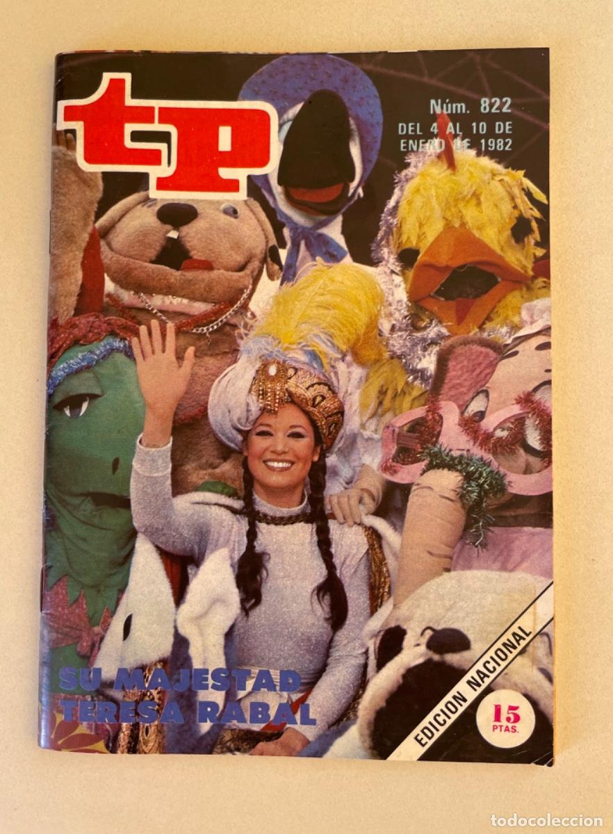 Coleccionismo de revista Teleprograma: TP TELEPROGRAMA N&ordm; 822 ENERO 1982 *TERESA RABAL*