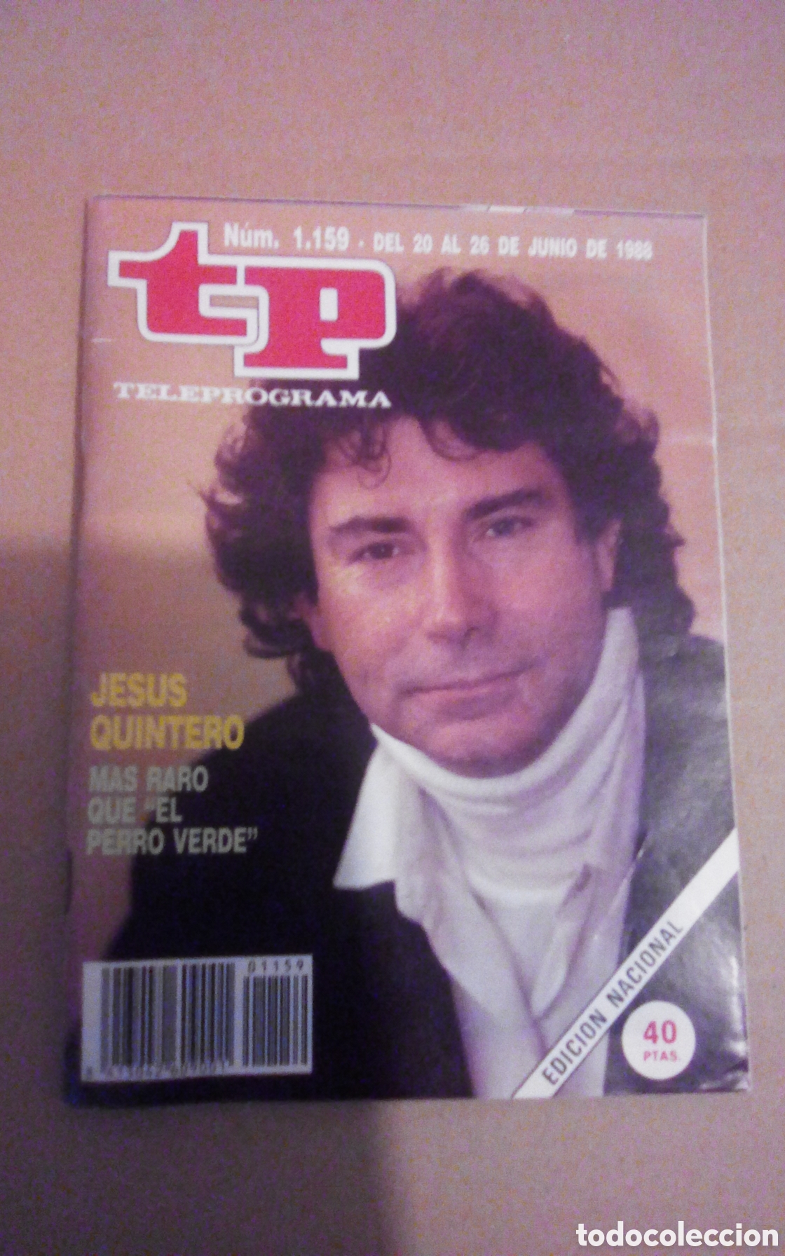 Coleccionismo de revista Teleprograma: TP. Tele programa, n&deg; 1159. Del 20 al 26 de junio 1988. Jes&uacute;s Quintero.
