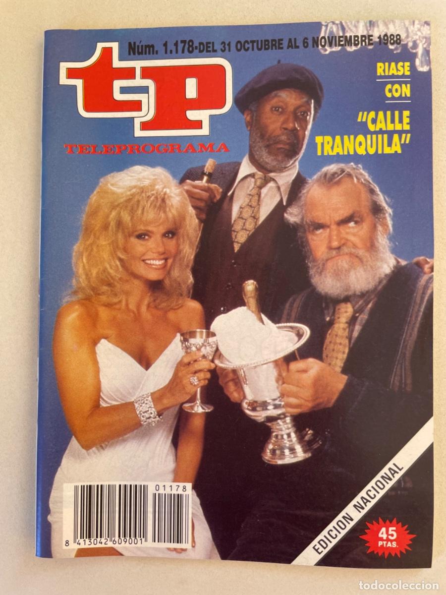 Coleccionismo de revista Teleprograma: TP TELEPROGRAMA N&ordm; 1178 NOVIEMBRE 1988 *CALLE TRANQUILA*
