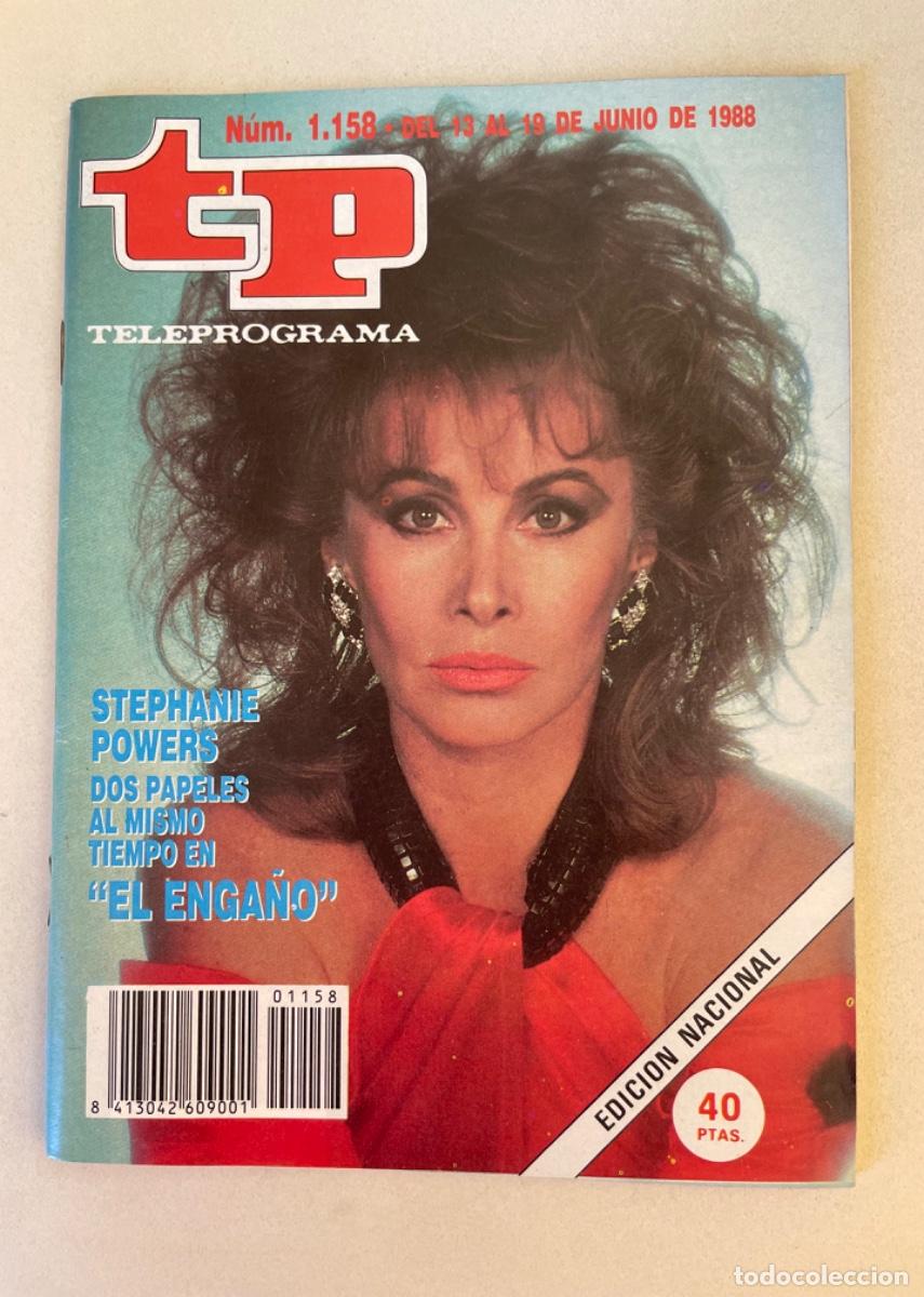 Coleccionismo de revista Teleprograma: TP TELEPROGRAMA N&ordm; 1158 JUNIO 1988 *STEPHANIE POWERS. EL ENGA&Ntilde;O*