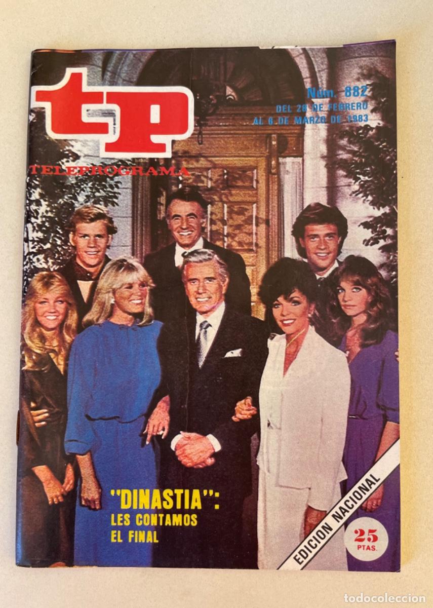 Coleccionismo de revista Teleprograma: TP TELEPROGRAMA N&ordm; 882 MARZO 1983 *DINAST&Iacute;A*