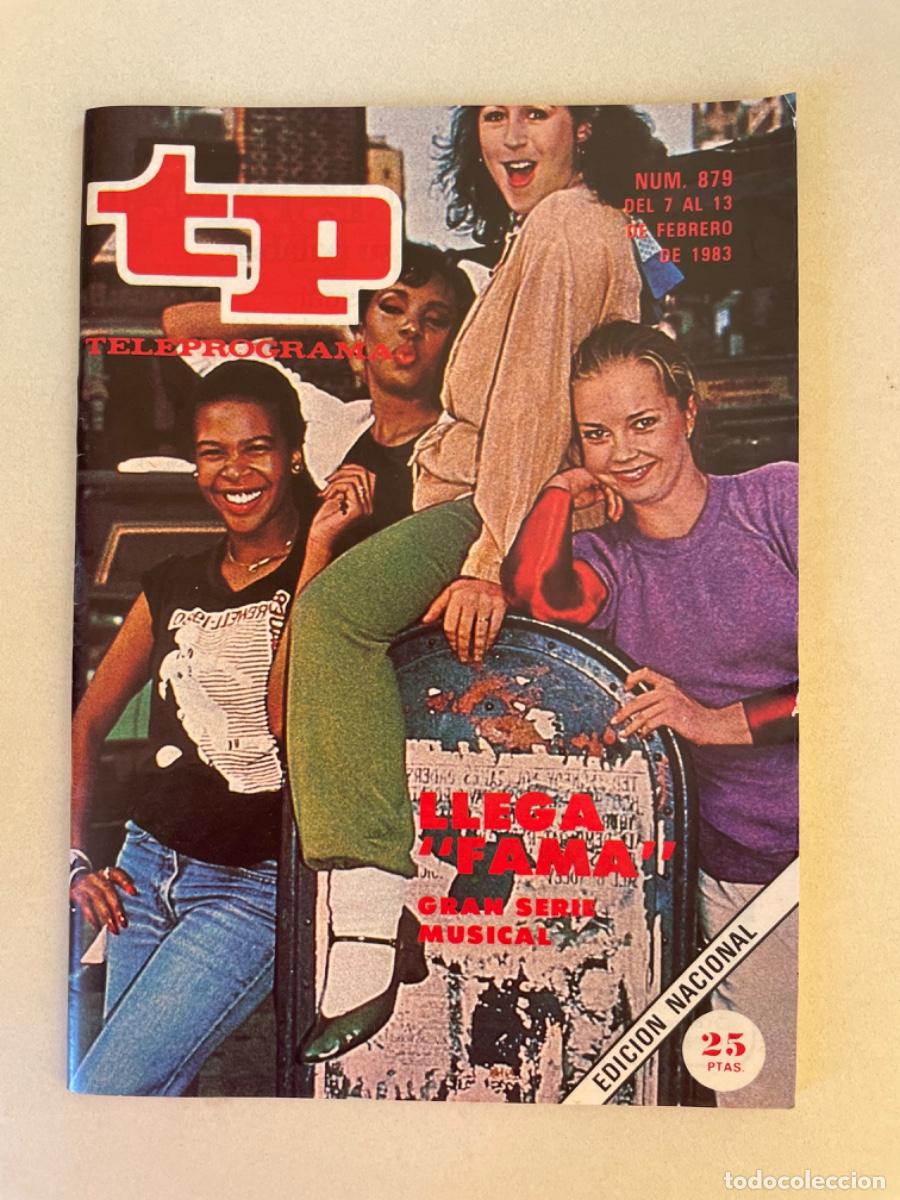 Coleccionismo de revista Teleprograma: TP TELEPROGRAMA N&ordm; 879 FEBRERO 1983 *FAMA*