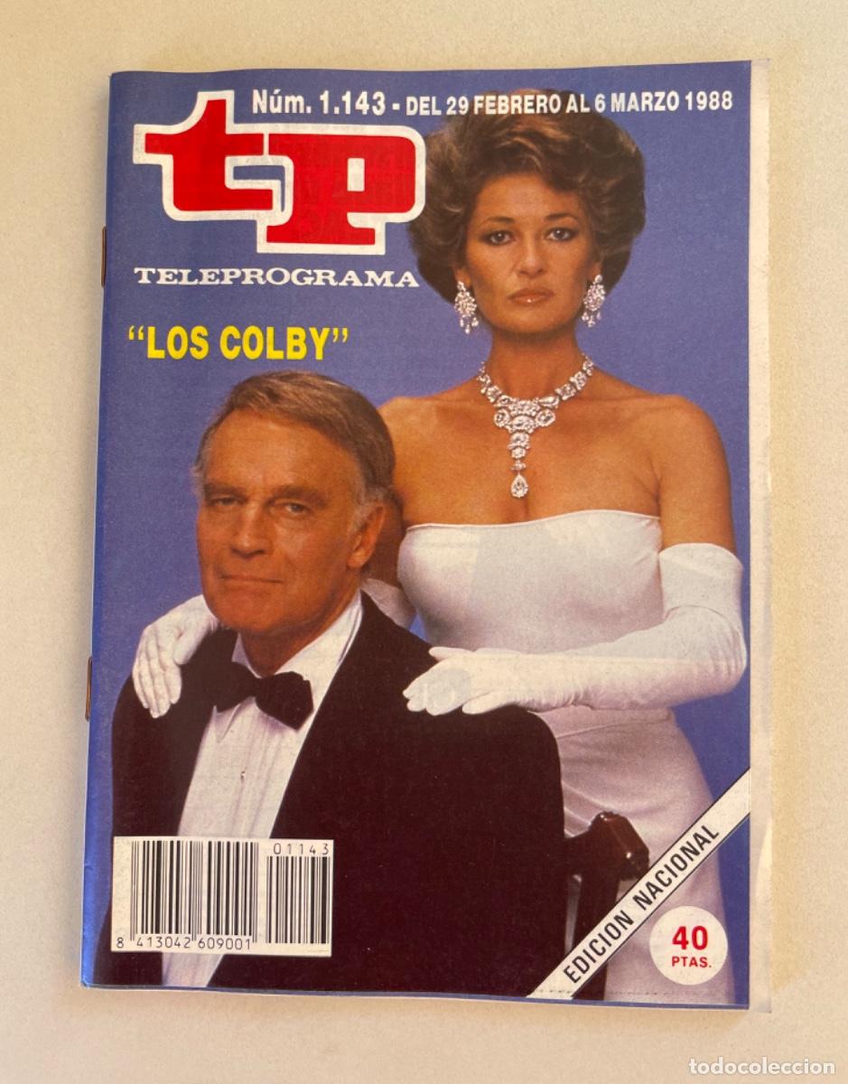 Coleccionismo de revista Teleprograma: TP TELEPROGRAMA N&ordm; 1143 MARZO 1988 *LOS COLBY*