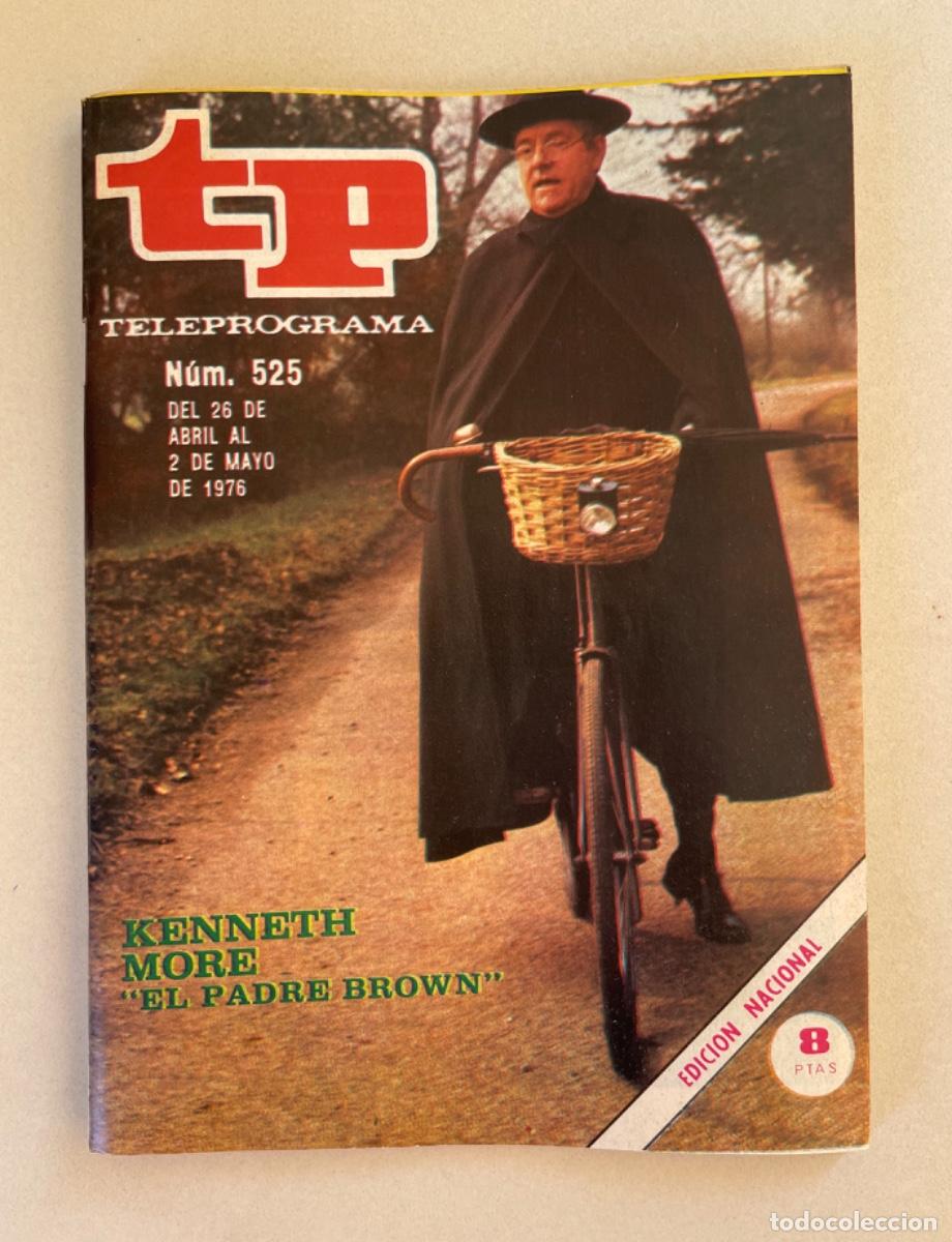 Coleccionismo de revista Teleprograma: TP TELEPROGRAMA N&ordm; 525 MAYO 1976 *PADRE BROWN*
