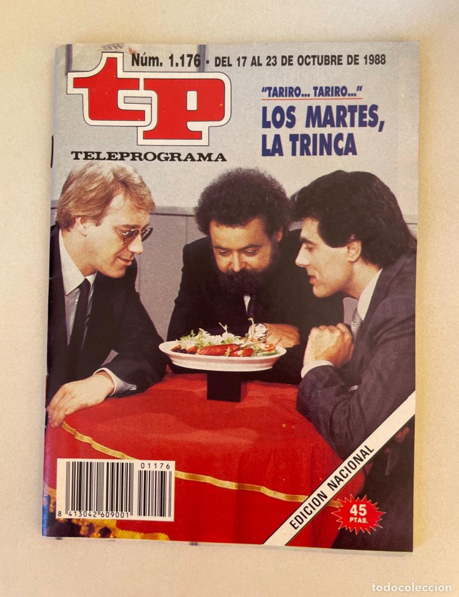 Coleccionismo de revista Teleprograma: TP TELEPROGRAMA N&ordm; 1176 OCTUBRE 1988 *LA TRINCA*