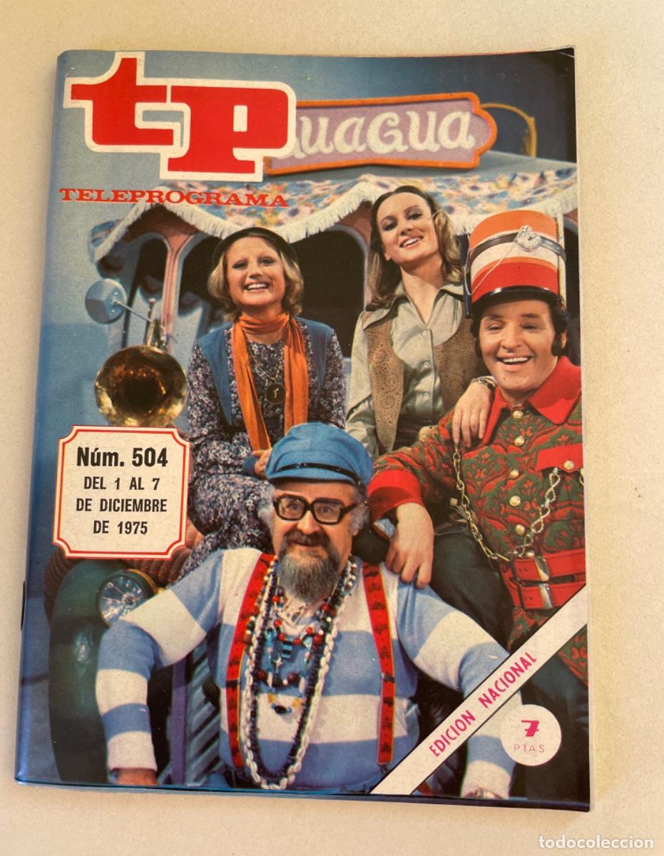 Coleccionismo de revista Teleprograma: TP TELEPROGRAMA N&ordm; 504 DICIEMBRE 1975 *LA GUAGUA*