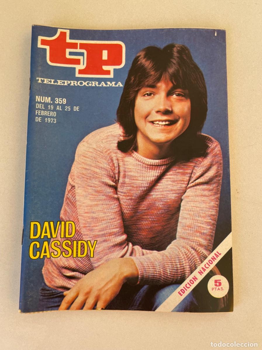 Coleccionismo de revista Teleprograma: TP TELEPROGRAMA N&ordm; 359 FEBRERO 1973 *DAVID CASSIDY* - Foto 1