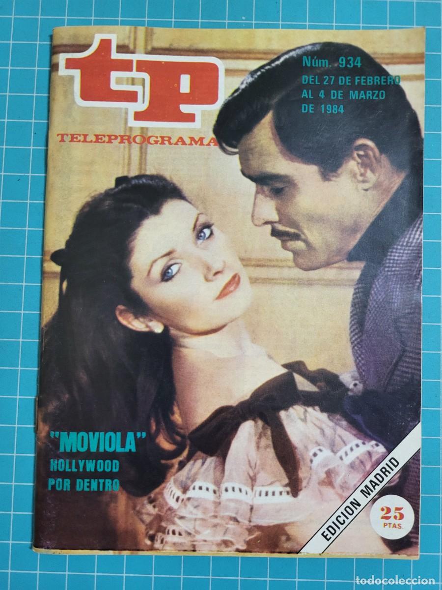 Coleccionismo de revista Teleprograma: Teleprograma. N.&ordm; 934. &rdquo;Moviola&rdquo; 1984. 3 bolsa 1 Wap.
