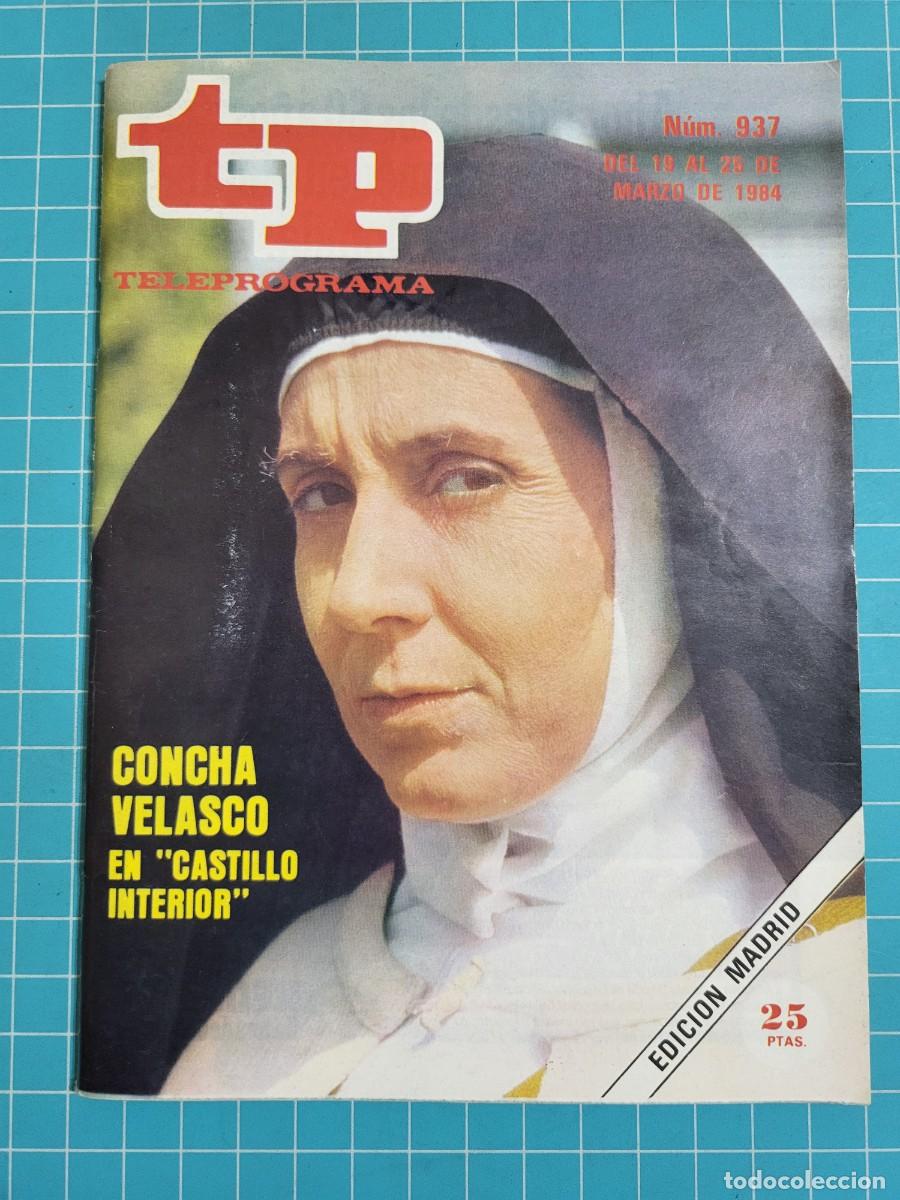 Coleccionismo de revista Teleprograma: Teleprograma. N.&ordm; 937. Concha Velasco, 1984. 3 bolsa 1 Wap.