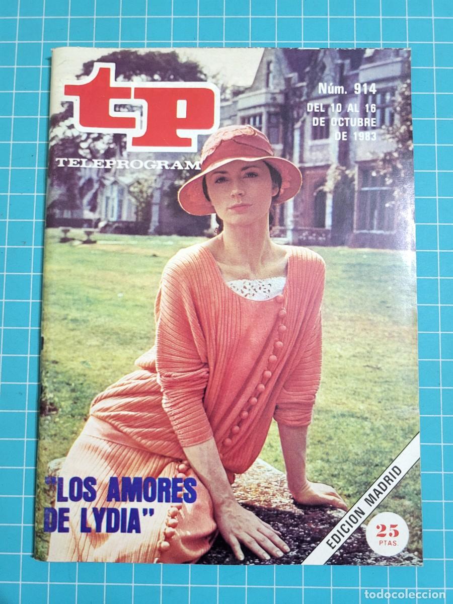 Coleccionismo de revista Teleprograma: Teleprograma. N.&ordm; 914. &rdquo;Los amores de Lidia&rdquo;, 1983. 3 bolsa 2 Wap.