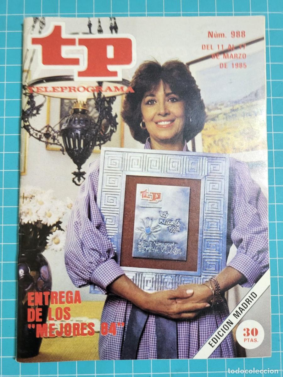 Coleccionismo de revista Teleprograma: Teleprograma. N.&ordm; 988. Entrega de los &rdquo;mejores 84&rdquo;, 1985. 3 bolsa 4 Wap.