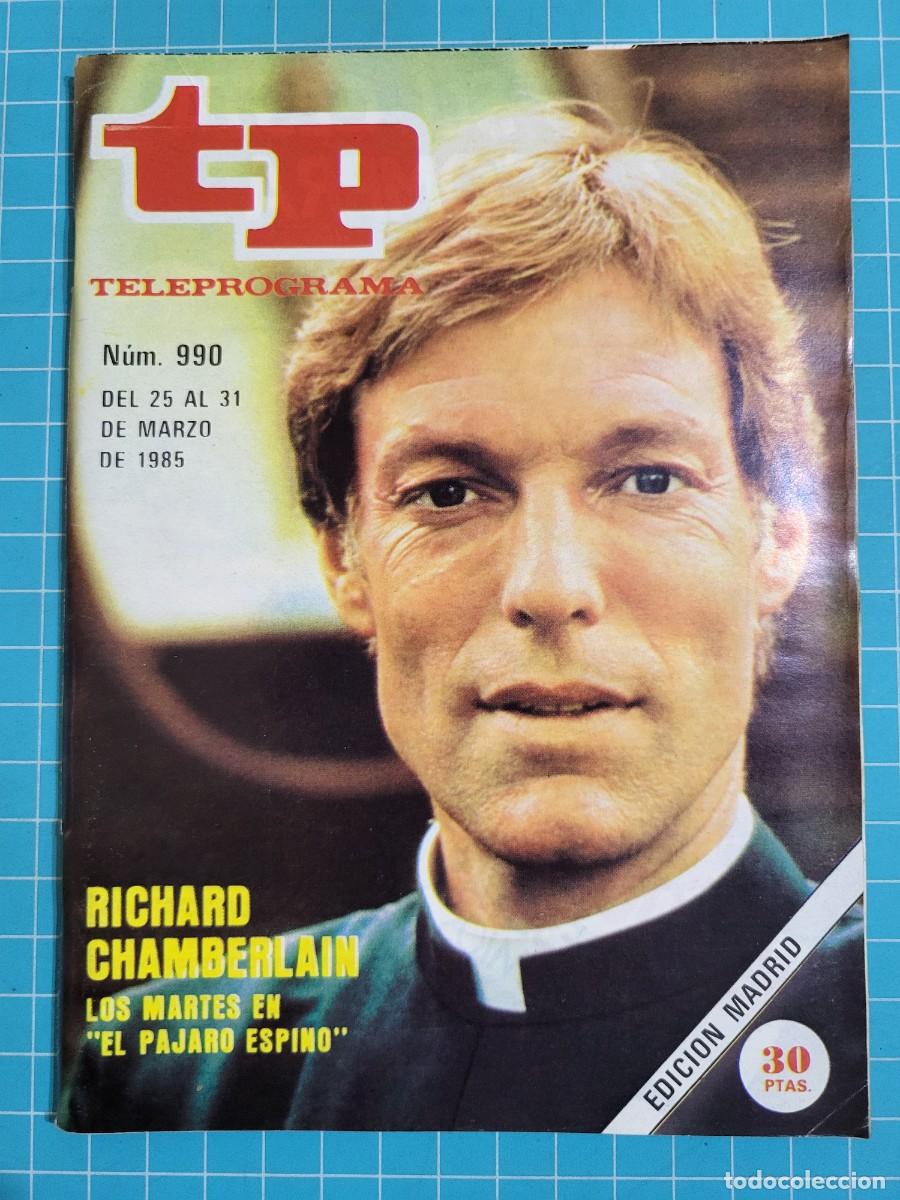 Coleccionismo de revista Teleprograma: Teleprograma. N.&ordm; 990. &rdquo;El p&aacute;jaro espino&rdquo;, 1985. 3 bolsa 4 Wap.