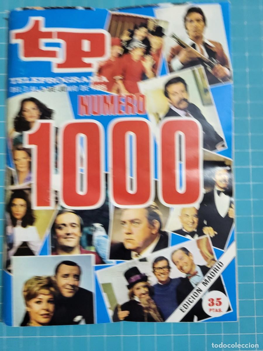 Coleccionismo de revista Teleprograma: Teleprograma. N.&ordm; 1000. Numero 1000, 1986. 3 bolsa 5 Wap.