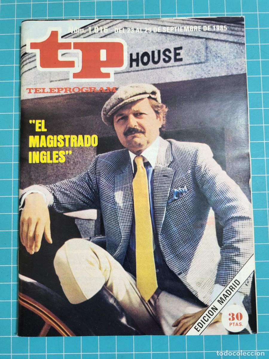 Coleccionismo de revista Teleprograma: Teleprograma. N.&ordm; 1016. &rdquo;El magistrado ingles&rdquo;, 1985. 3 bolsa 5 Wap.