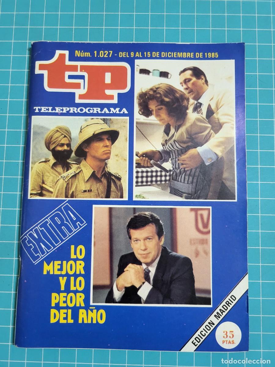 Coleccionismo de revista Teleprograma: Teleprograma. N.&ordm; 1027. Extra, lo mejor y lo peor del a&ntilde;o, 1985. 3 bolsa 6 Wap.