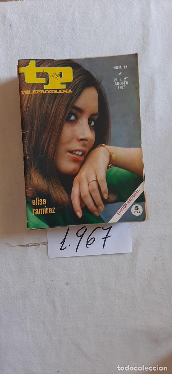 Coleccionismo de revista Teleprograma: TELEPROGRAMA A&Ntilde;O 1967:N&ordm;0072 Elisa Ram&iacute;rez
