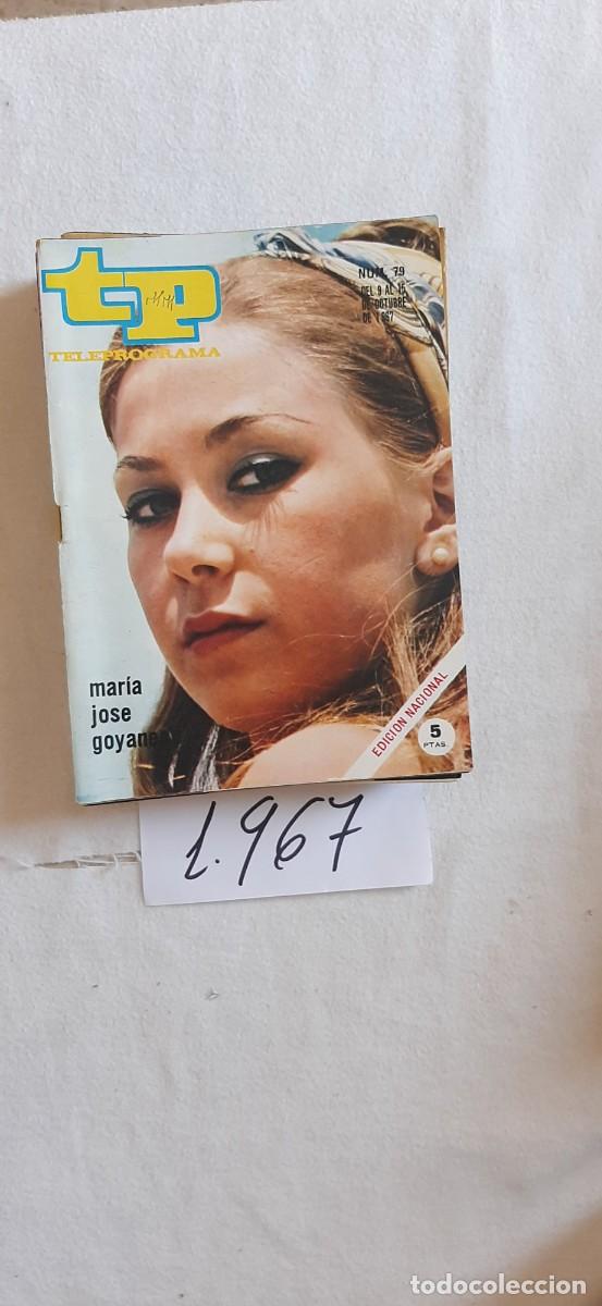 Coleccionismo de revista Teleprograma: TELEPROGRAMA A&Ntilde;O 1967:N&ordm;0079 Mar&iacute;a Jos&eacute; Goyanes