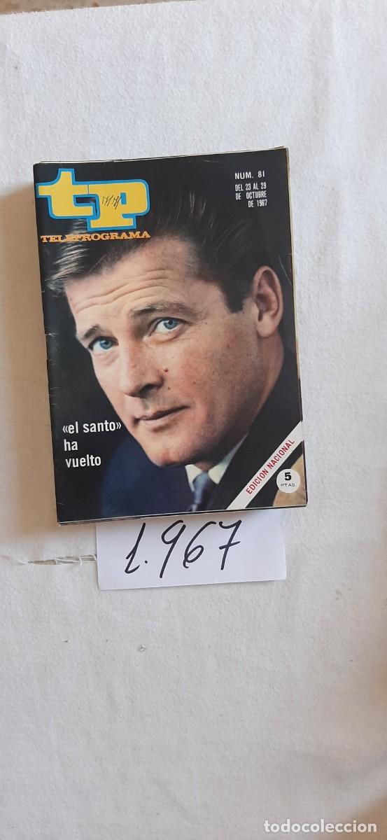 Coleccionismo de revista Teleprograma: TELEPROGRAMA A&Ntilde;O 1967:N&ordm;0081 El Santo (Roger Moore)