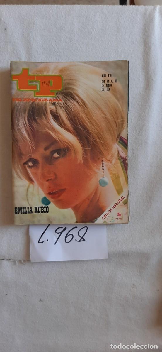 Coleccionismo de revista Teleprograma: TELEPROGRAMA A&Ntilde;O 1968:N&ordm;0116 Emilia Rubio