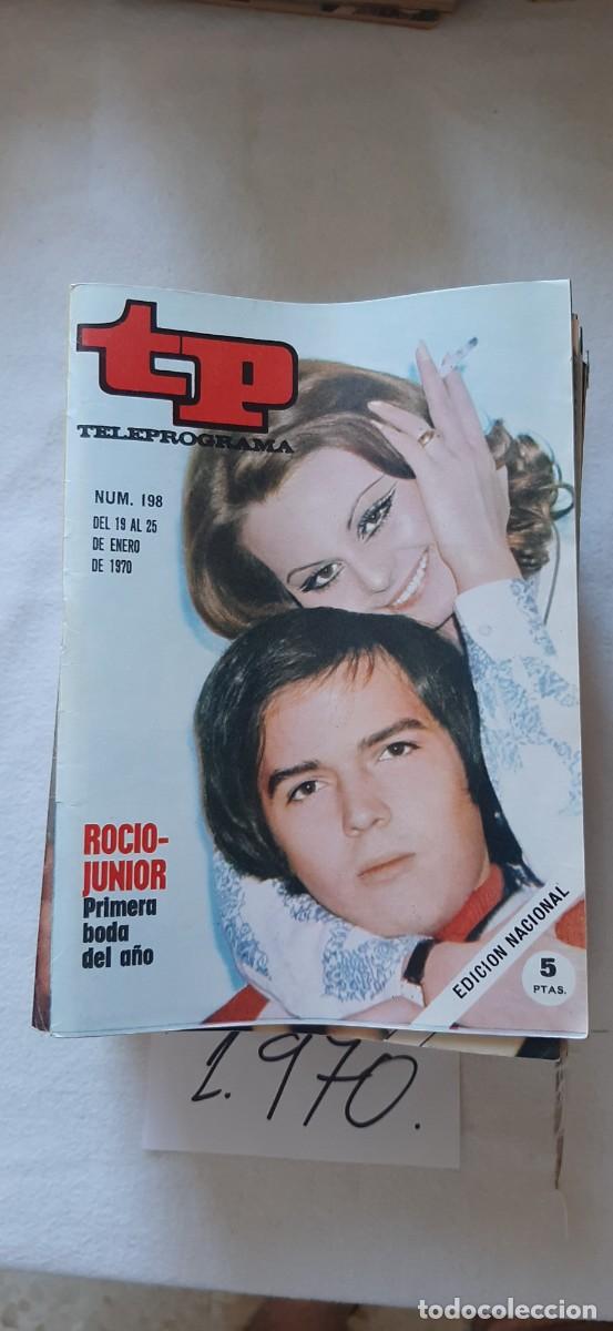 Coleccionismo de revista Teleprograma: TELEPROGRAMA A&Ntilde;O 1970:N&ordm;0198 Roc&iacute;o D&uacute;rcal, Junior