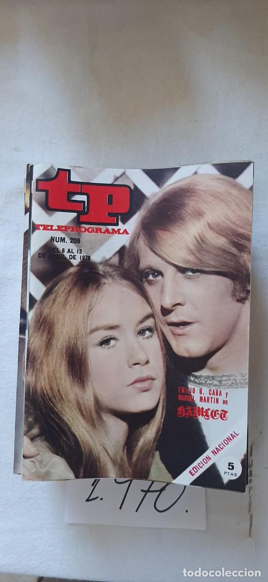 Coleccionismo de revista Teleprograma: TELEPROGRAMA A&Ntilde;O 1970:N&ordm;0209 Estudio 1: Hamlet (Emilio Gutierrez Caba, Maribel Mart&iacute;n)