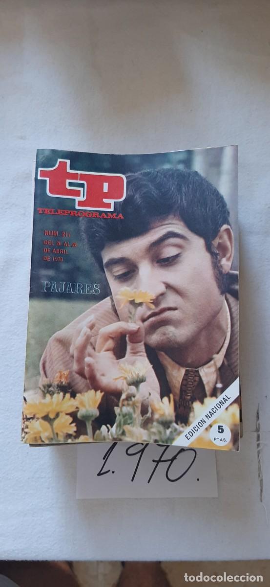 Coleccionismo de revista Teleprograma: TELEPROGRAMA A&Ntilde;O 1970:N&ordm;0211 Pajareando (Andr&eacute;s Pajares)