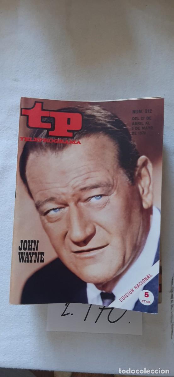 Coleccionismo de revista Teleprograma: TELEPROGRAMA A&Ntilde;O 1970:N&ordm;0212 Cine (John Wayne)