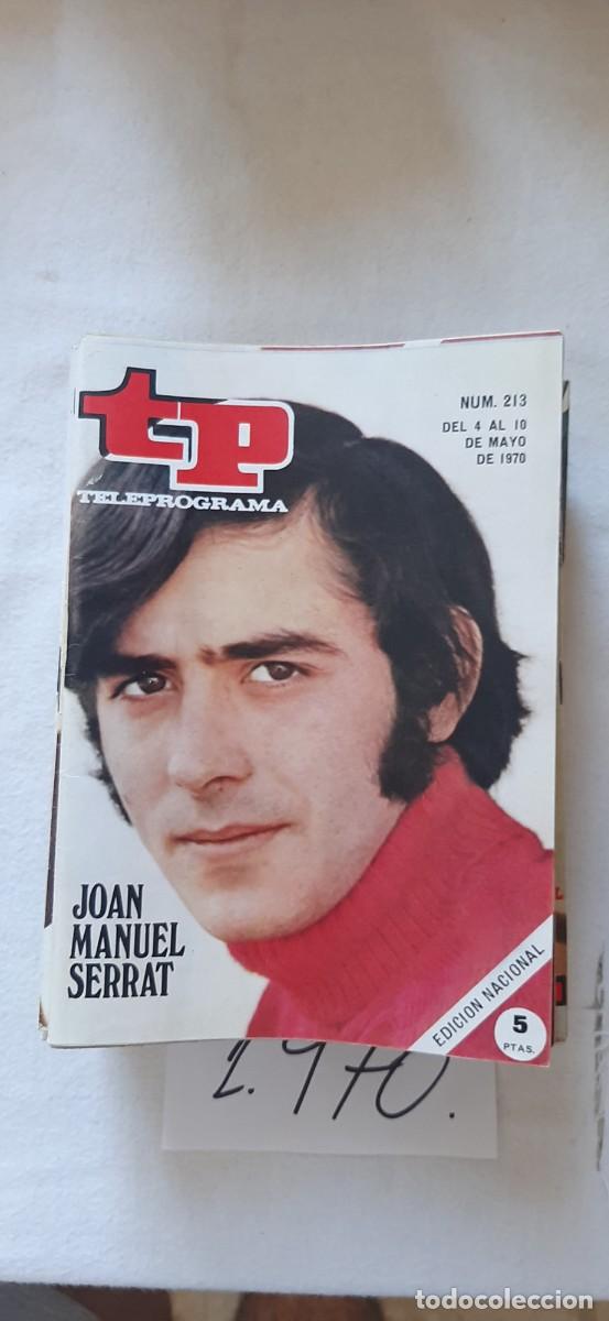Coleccionismo de revista Teleprograma: TELEPROGRAMA A&Ntilde;O 1970:N&ordm;0213 Joan Manuel Serrat