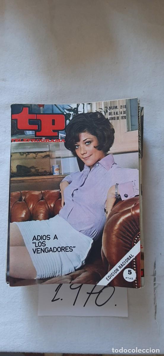 Coleccionismo de revista Teleprograma: TELEPROGRAMA A&Ntilde;O 1970:N&ordm;0218 Los Vengadores (Linda Thorson)