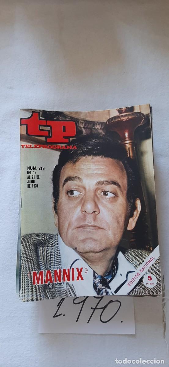 Coleccionismo de revista Teleprograma: TELEPROGRAMA A&Ntilde;O 1970:N&ordm;0219 Mannix (Mike Connors)