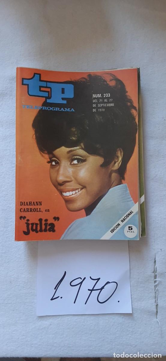 Coleccionismo de revista Teleprograma: TELEPROGRAMA A&Ntilde;O 1970:N&ordm;0233 Julia (Diahann Carroll)