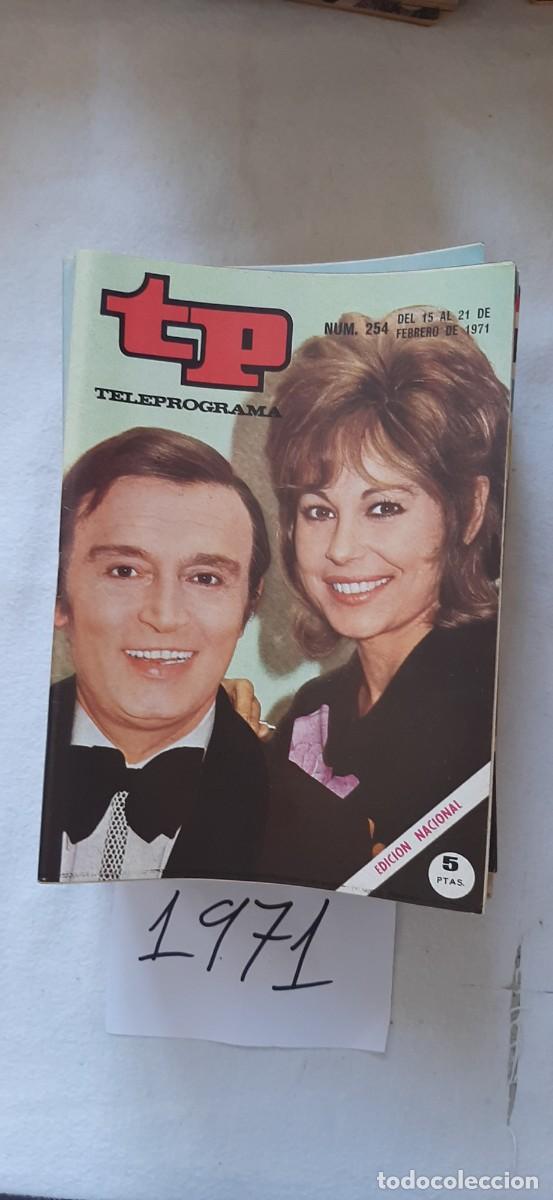 Coleccionismo de revista Teleprograma: TELEPROGRAMA A&Ntilde;O 1971:N&ordm;0254 Canci&oacute;n 71 (Laura Valenzuela, Tony Leblanc)