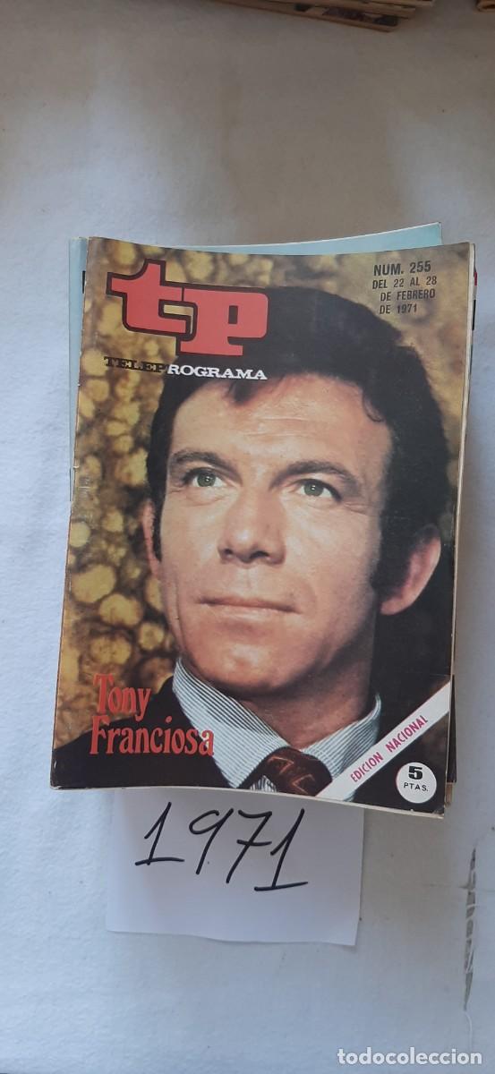 Coleccionismo de revista Teleprograma: TELEPROGRAMA A&Ntilde;O 1971:N&ordm;0255 Audacia es el juego (Tony Franciosa)