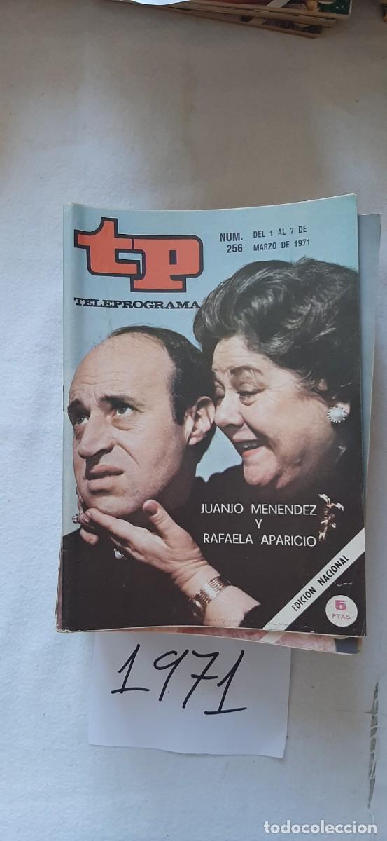 Coleccionismo de revista Teleprograma: TELEPROGRAMA A&Ntilde;O 1971:N&ordm;0256 La t&iacute;a de Ambrosio (Juanjo men&eacute;ndez, Rafaela Aparicio)