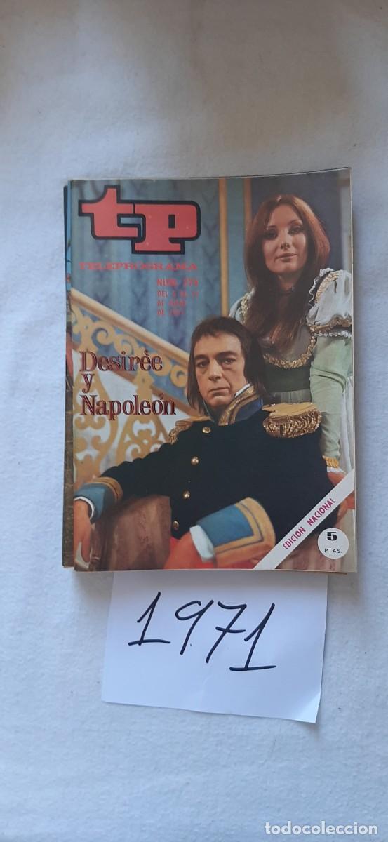 Coleccionismo de revista Teleprograma: TELEPROGRAMA A&Ntilde;O 1971:N&ordm;0274 Novela: El primer amor de Desiree (Enriqueta Carballeira, Jos&eacute; Mar&iacute;a Ro