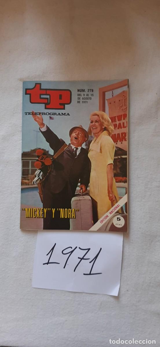 Collezionismo di Rivista Teleprograma: TELEPROGRAMA A&Ntilde;O 1971:N&ordm;0279 Mickey (Mickey Rooney, Emmaline Henry)