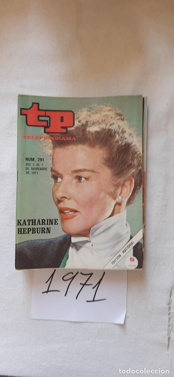 Coleccionismo de revista Teleprograma: TELEPROGRAMA A&Ntilde;O 1971:N&ordm;0291 Cine (Katharine Hepburn)