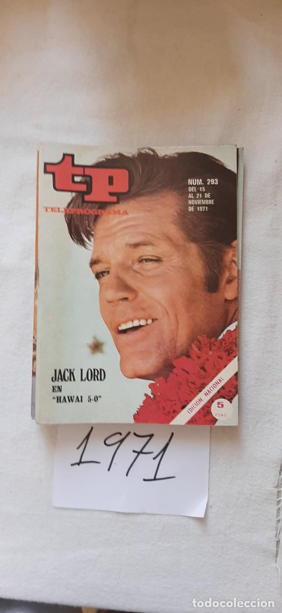 Coleccionismo de revista Teleprograma: TELEPROGRAMA A&Ntilde;O 1971:N&ordm;0293 Hawai 5.0 (Jack Lord)