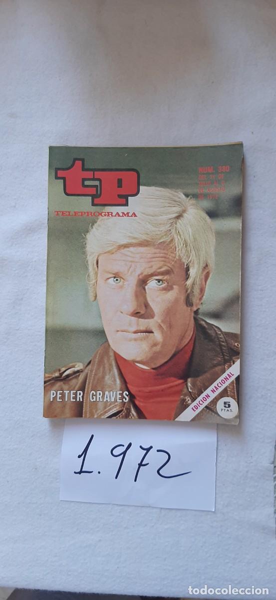 Coleccionismo de revista Teleprograma: TELEPROGRAMA A&Ntilde;O 1972:N&ordm;0330 Misi&oacute;n imposible (Peter Graves)