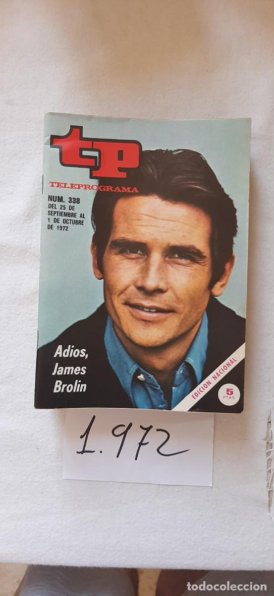 Coleccionismo de revista Teleprograma: TELEPROGRAMA A&Ntilde;O 1972:N&ordm;0338 Marcus Welby (James Brolin)
