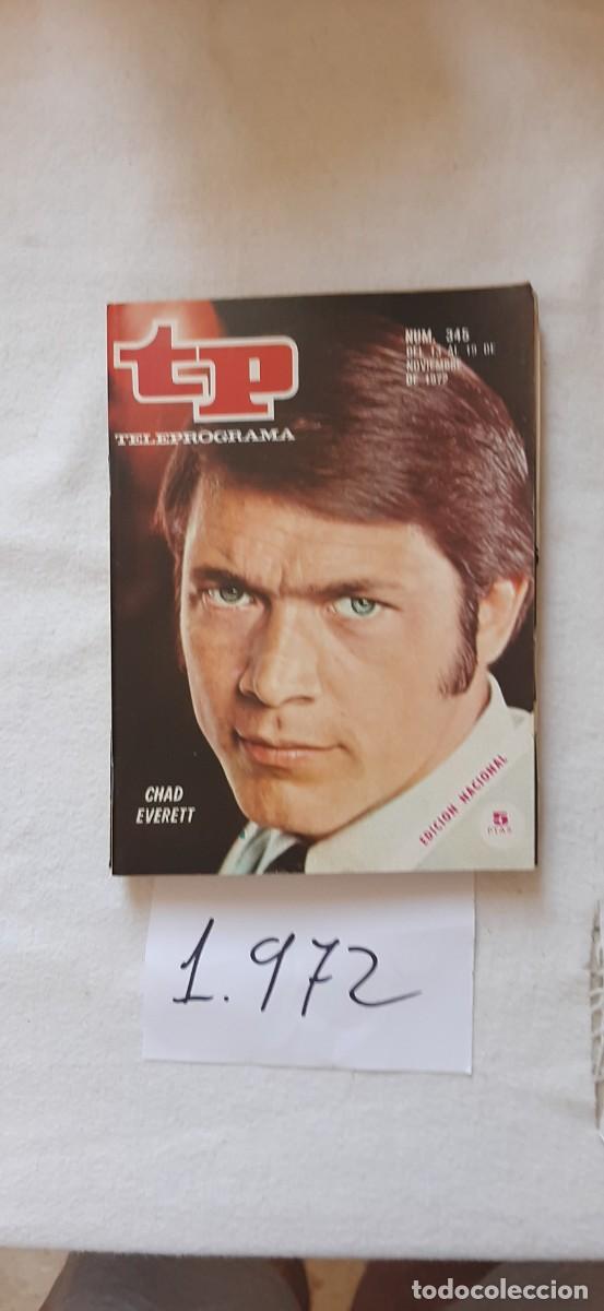 Coleccionismo de revista Teleprograma: TELEPROGRAMA A&Ntilde;O 1972:N&ordm;0345 Centro m&eacute;dico (Chad Everett)