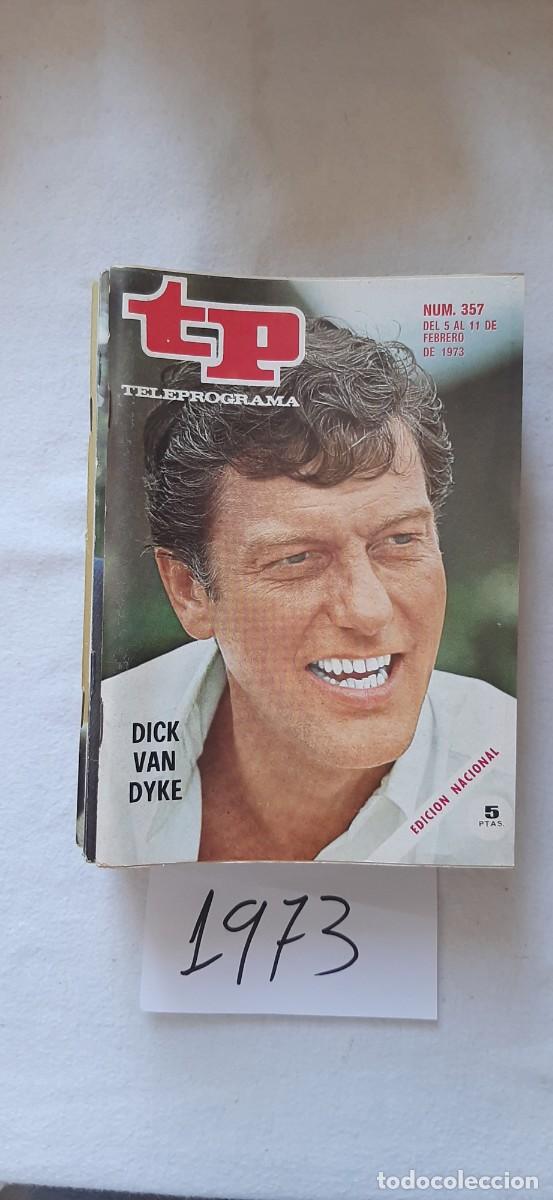 Coleccionismo de revista Teleprograma: TELEPROGRAMA A&Ntilde;O 1973:N&ordm;0357 El nuevo Show de Dick Van Dyke (Dick Van Dyke)