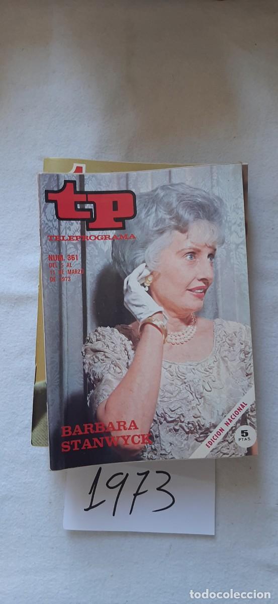 Coleccionismo de revista Teleprograma: TELEPROGRAMA A&Ntilde;O 1973:N&ordm;0361 Cine (Barbara Stanwyck)