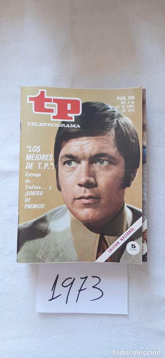 Coleccionismo de revista Teleprograma: TELEPROGRAMA A&Ntilde;O 1973:N&ordm;0366 Los mejores de TP, Centro m&eacute;dico (Chad Everett)