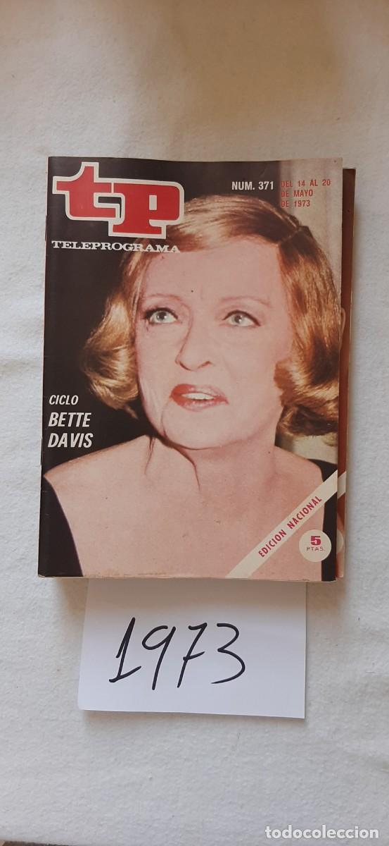 Collection Magazine Teleprograma: TELEPROGRAMA A&Ntilde;O 1973:N&ordm;0371 Cine (Bette Davis)