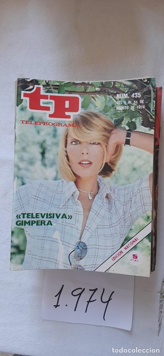 Coleccionismo de revista Teleprograma: TELEPROGRAMA A&Ntilde;O 1974:N&ordm;0435 Mujeres (Teresa Gimpera)